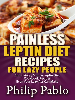 cover image of Painless Leptin Diet Recipes For Lazy People